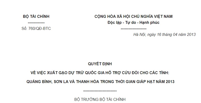 Quyết Định 760/QĐ-BTC về việc xuất gạo dự trữ quốc gia hỗ trợ cứu đói cho Quảng Bình, Sơn La, Thanh Hóa trong thời gian giáp hạt năm 2013