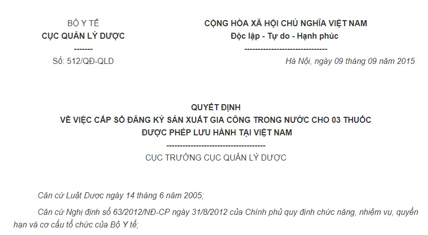 Quyết định 512/QĐ-QLD về việc cấp số đăng ký sản xuất gia công trong nước cho 03 thuốc được phép lưu hành tại Việt Nam