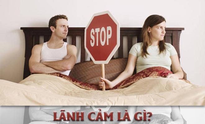 Tìm hiểu chi tiết lãnh cảm là gì?