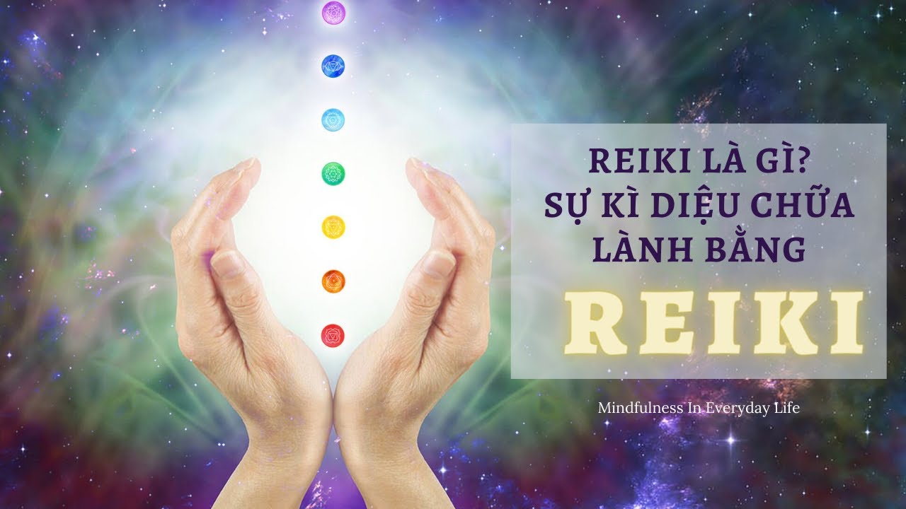 Nguyên lý Reiki chữa lành