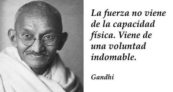 Frases de Gandhi de motivación: Sé el cambio que deseas ver