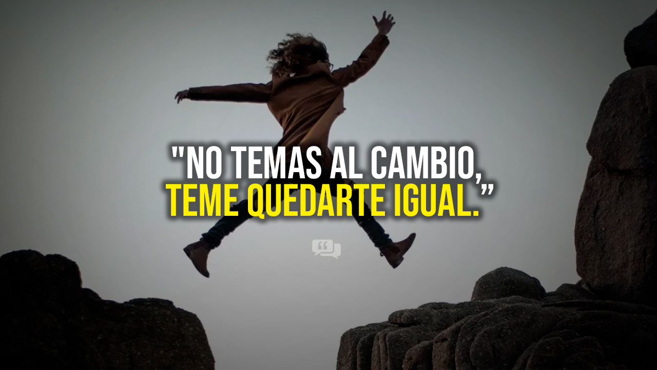 Frases motivación trabajo: Sé valiente, toma riesgos y crece profesionalmente