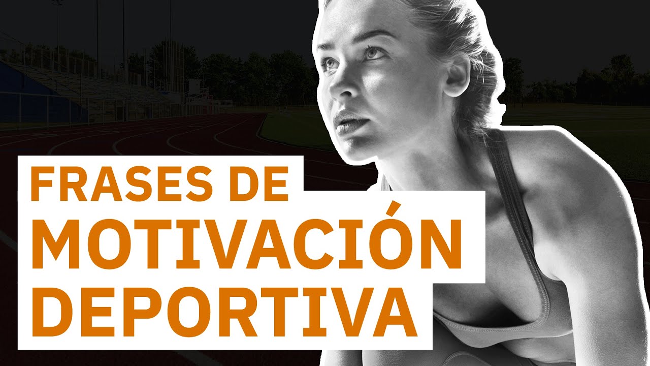 Frases deportivas motivacionales: Supera tus límites y alcanza la grandeza