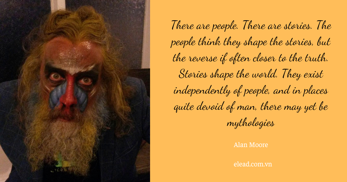 Unveiling top 50 Alan Moore quote for Inspiration
