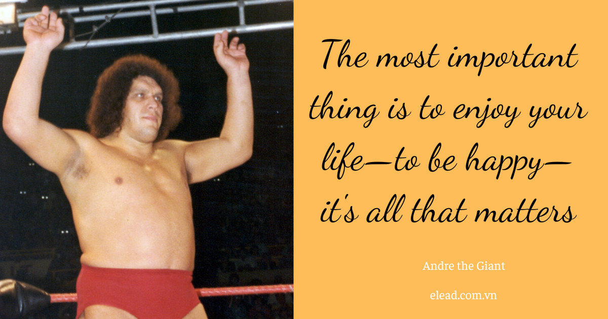 Unveiling top 25 Andre the Giant quote for Inspiration