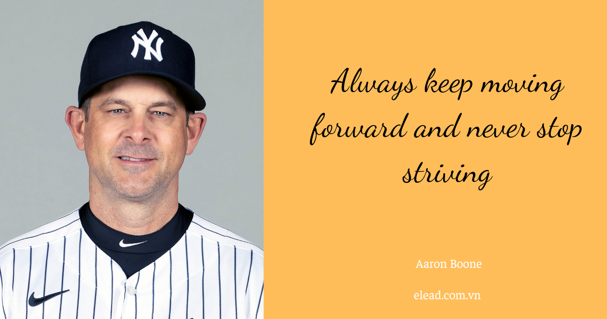 Unveiling 25 the best Aaron Boone quote for Inspiration