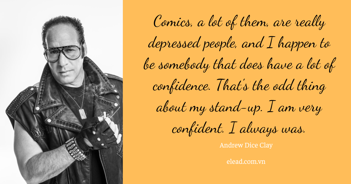 Unveiling top 50 Andrew Dice Clay quote for Inspiration