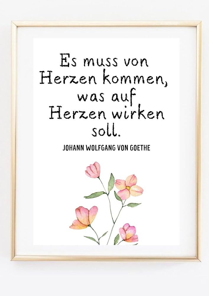 Goethe Zitate Liebe Weisheiten über das schönste Gefühl