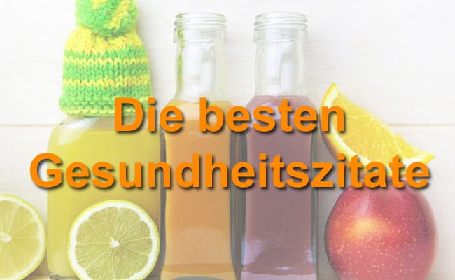 Zitat Gesund: Inspirierende Worte für ein gesundes Leben