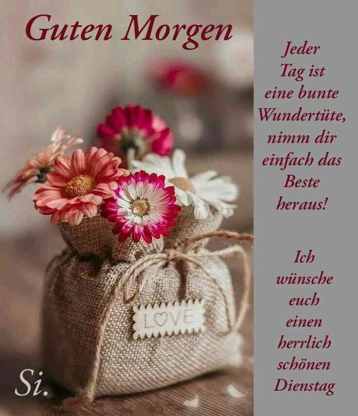 guten morgen wünsche dir einen schönen dienstag