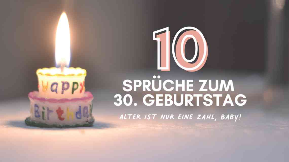 30 geburtstag wünsche