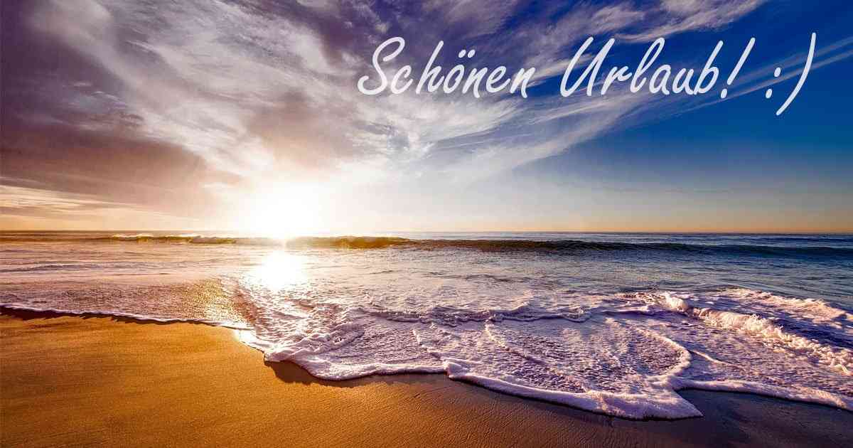 schöner urlaub wünschen