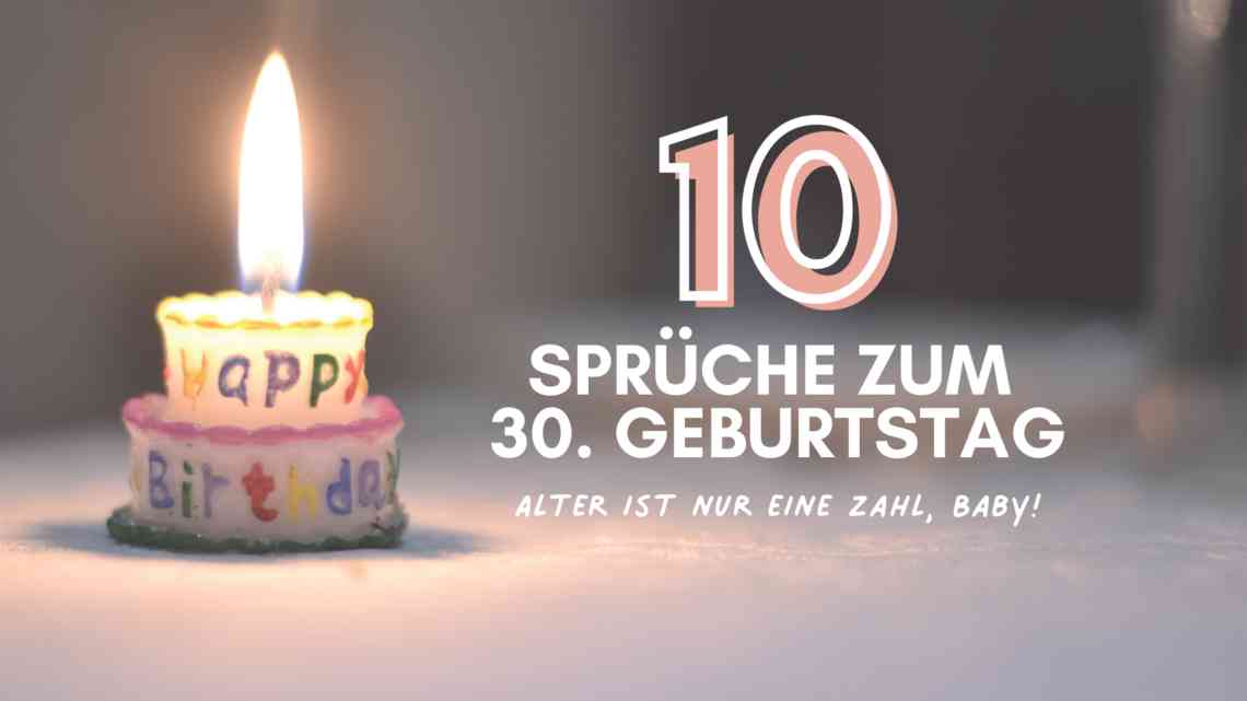 wünsche zum 30 geburtstag